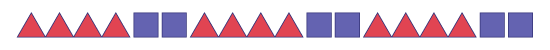 Suite non numérique, à motifs répétés. 4 triangle rouge, 2 carrés bleus, répété 3 fois. 